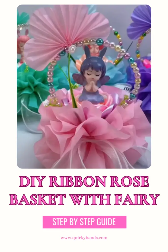 DIY Ribbon Rose Basket with Fairy Flowers – Easy Tutorial for Handmade Gifts 🌹🧺