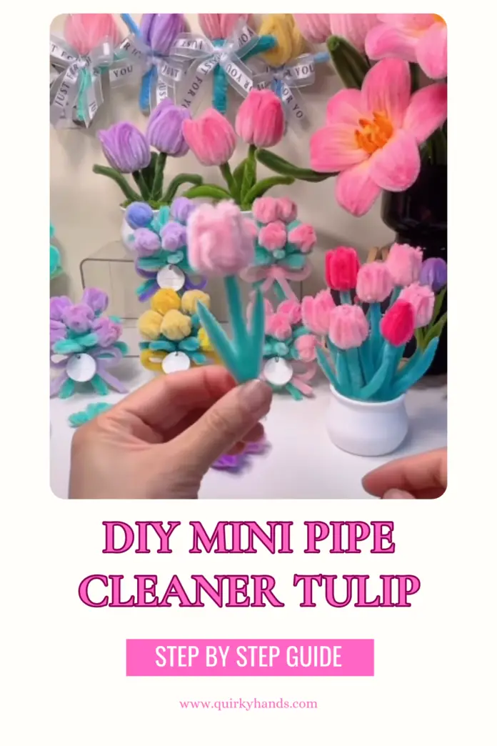 DIY Mini Pipe Cleaner Tulip Flowers – Cute Gift Tutorial with Chenille Stems 🌷