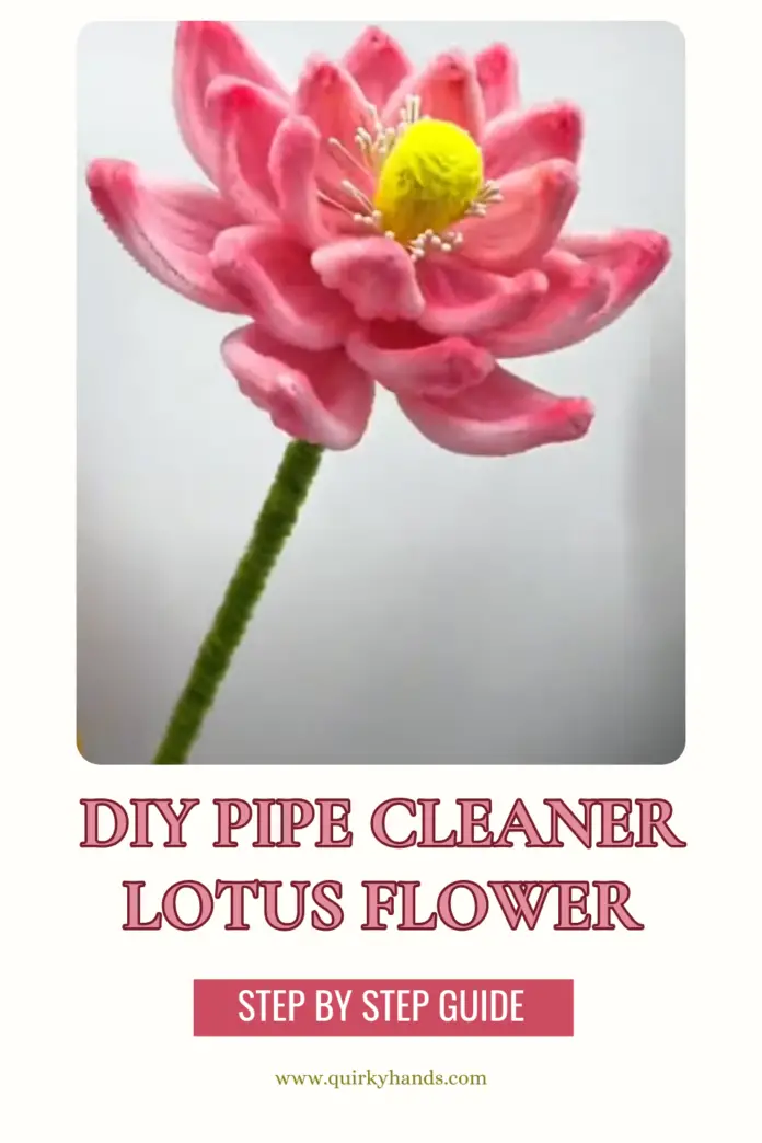 DIY Pipe Cleaner Lotus Flower Tutorial – Beautiful Handmade Gift Idea 🌸