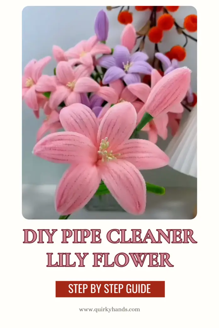 DIY Pipe Cleaner Lily Flower – Handmade Gift Idea for Craft Lovers 🌸