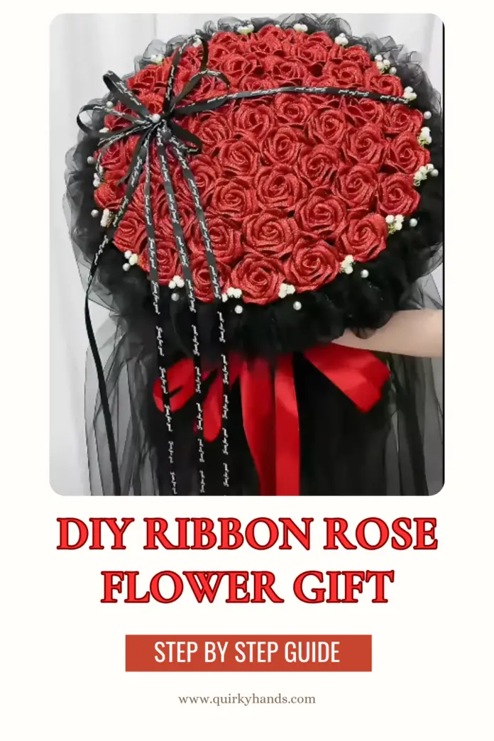 DIY Ribbon Rose Flower Gift – Handmade Ribbon Rose Tutorial for Unique Gifts 🌹