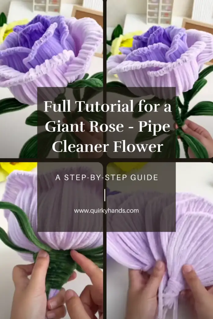 Full Tutorial for a Giant Rose – DIY Super Big Pipe Cleaner Flower with Chenille Stems