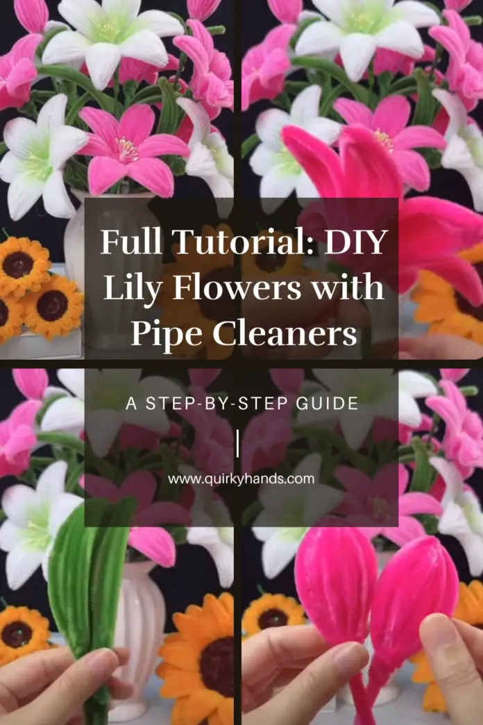 Full Tutorial: DIY Lily Flowers with Pipe Cleaners – Easy Chenille Stem Flower Craft